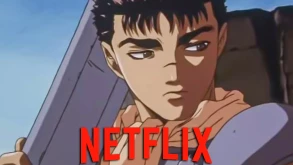 Berserk: Το αρχικό anime του θρυλικού manga έρχεται στο Netflix!