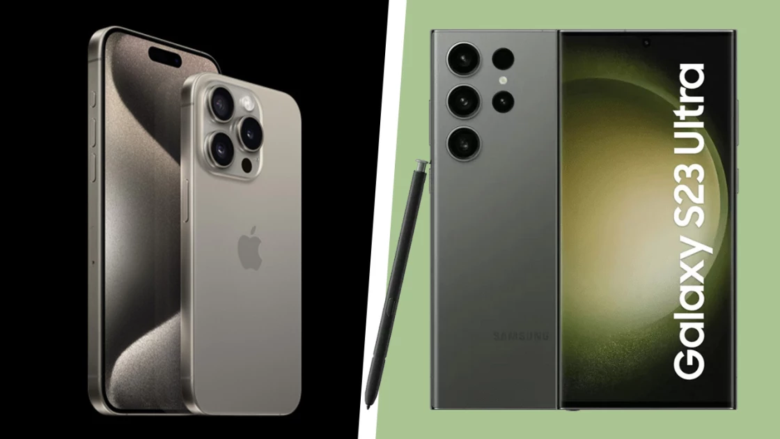 iPhone 15 Pro Max vs Samsung Galaxy S23 Ultra – Αναλυτικά οι διαφορές των ναυαρχίδων