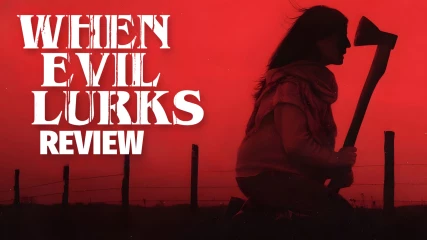 When Evil Lurks Review - Η απόλυτη ταινία τρόμου για τους λάτρεις του είδους