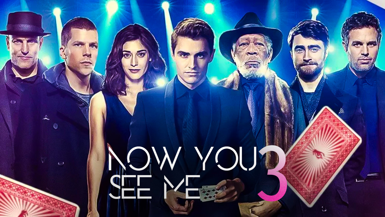 Τι γίνεται με το Now You See Me 3; Έχουμε τα νεότερα από έναν σταρ της ταινίας