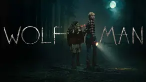 Wolf Man: Νέο trailer από την ολοκαίνουργια ταινία του σκηνοθέτη του The Invisible Man