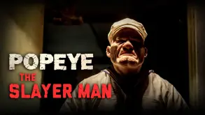 Popeye the Slayer Man: Η ταινία τρόμου του Ποπάυ έρχεται στους κινηματογράφους (ΒΙΝΤΕΟ)