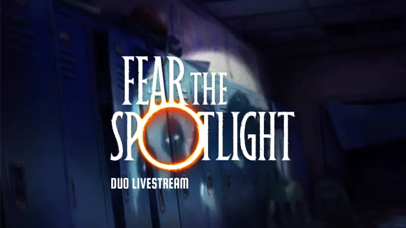 FEAR THE SPOTLIGHT - Duo Livestream!