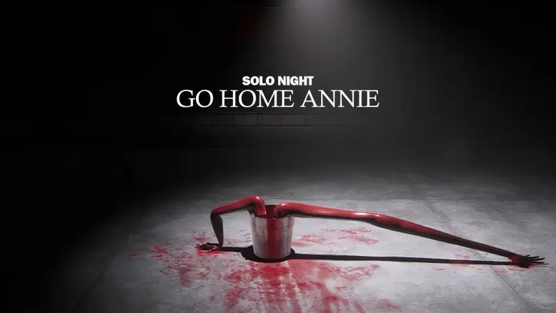 Go Home Annie – SOLO NIGHT LIVESTREAM!