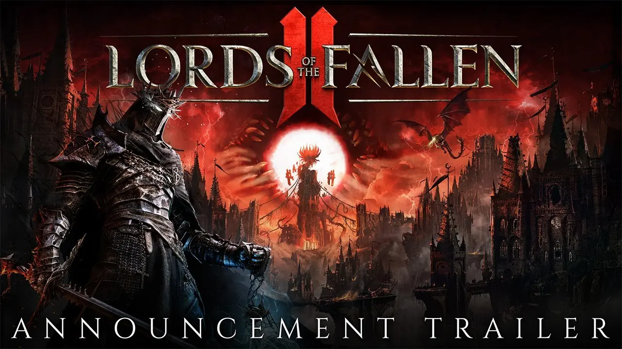 Το Lords of the Fallen II είναι γεγονός με ένα πρώτο επικό trailer!