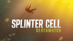 Splinter Cell: Deathwatch - Το trailer αποκαλύπτει τον θρυλικό Sam Fisher