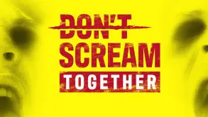 Έρχεται το horror παιχνίδι Don’t Scream Together - Όποιος τρομάξει ξεκινάει από την αρχή! (ΒΙΝΤΕΟ)