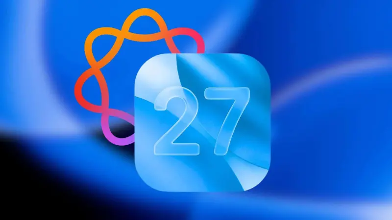 Τι ετοιμάζει η Apple για το iOS 27