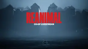 REANIMAL – CO-OP LIVESTREAM! | Απόψε στις 23:45