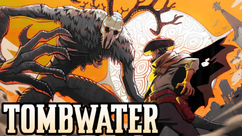 Tombwater: Soulslike τρόμος στην Άγρια Δύση (ΒΙΝΤΕΟ)