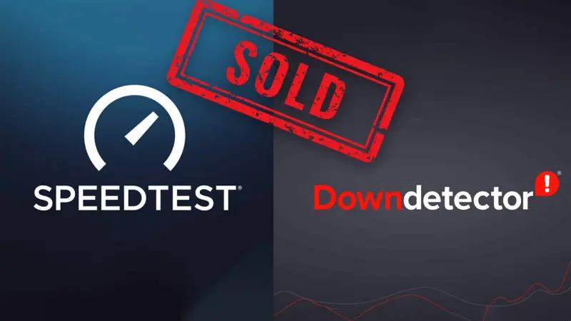 Τα Speedtest και Downdetector εξαγοράστηκαν για 1.2 δις δολάρια!