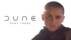 Dune: Part Three: Μόλις αποκαλύφθηκε το νέο trailer και προμηνύει χάος