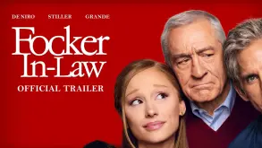 Το Focker-In-Law με Ben Stiller, Robert De Niro και Ariana Grande υπόσχεται τρελά...γέλια! (ΒΙΝΤΕΟ)