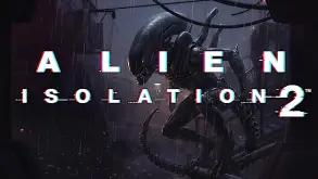 Πρώτη ματιά στο Alien Isolation 2, το sequel του λατρεμένου παιχνιδιού!
