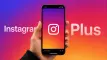 Facebook Plus και Instagram Plus: Έφτασαν οι νέες συνδρομές για έξτρα χαρακτηριστικά