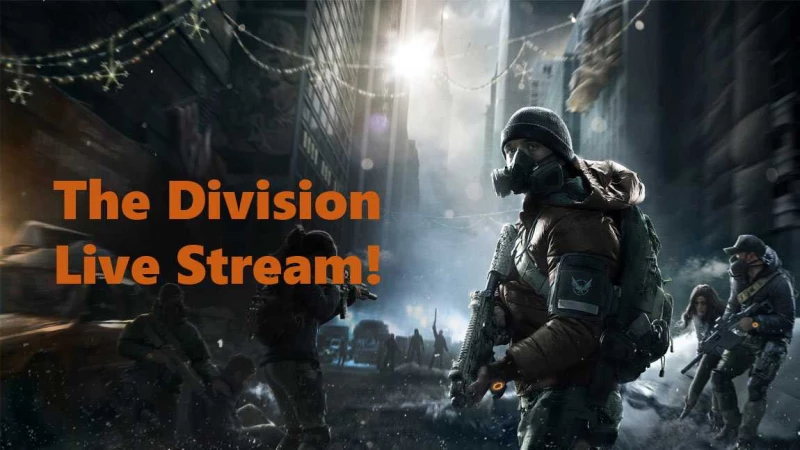 The Division Live Stream!