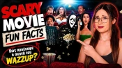 10 FACTS που δεν παίζει να ήξερες για το SCARY MOVIE