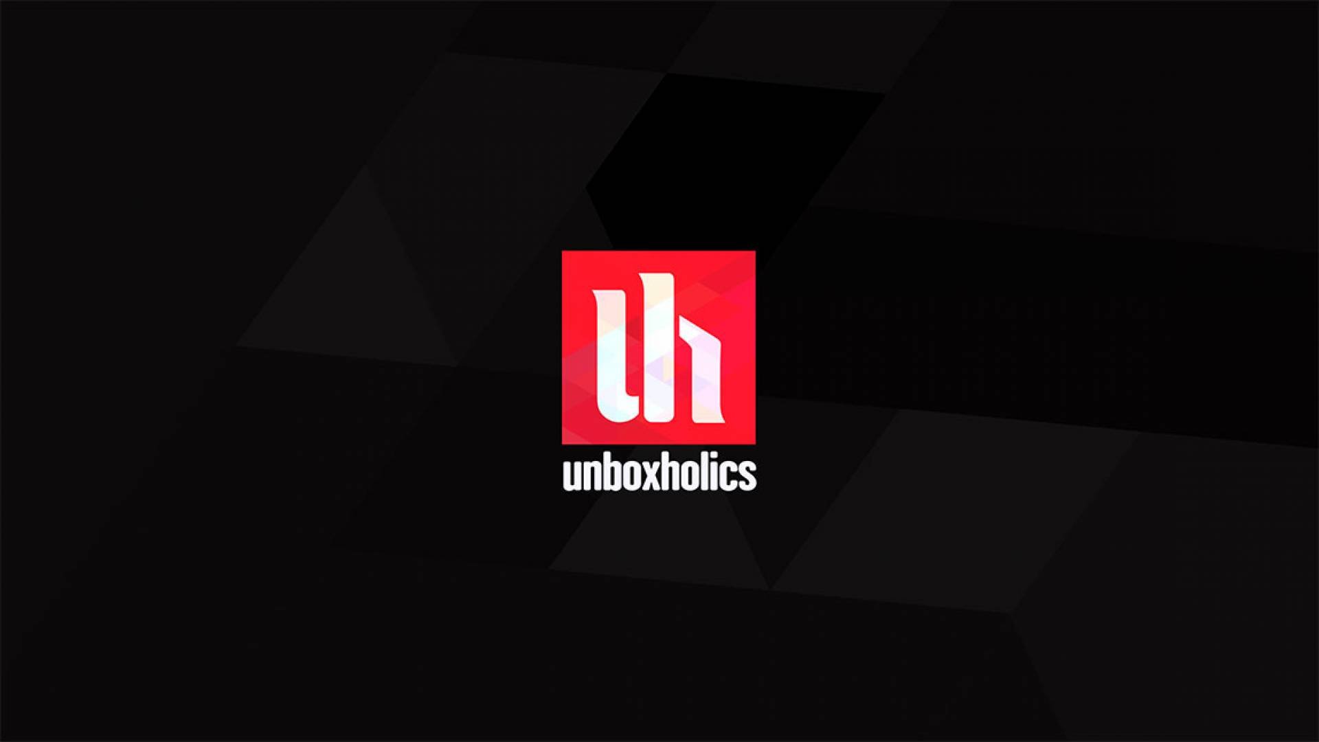 Κατεβάστε τώρα τα νέα Unboxholics Wallpapers σε 4Κ