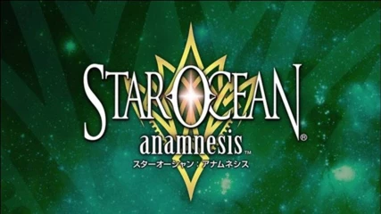 Το Star Ocean: Anamnesis είναι γεγονός