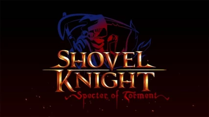 Ανακοινώθηκε το Shovel Knight: Specter of Torment