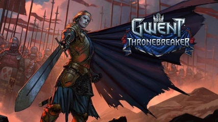 GWENT: Καθυστερεί το single-Player campaign Thronebreaker