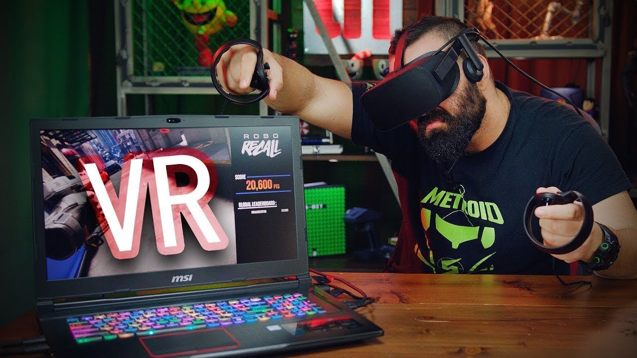MSI GE73VR 7RE Raider - Δουλεύει το VR σε laptop;