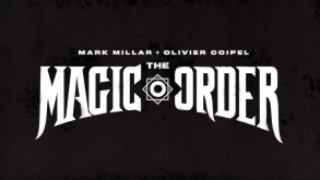 Magic Order: Trailer για την πρώτη σειρά comic του Netflix