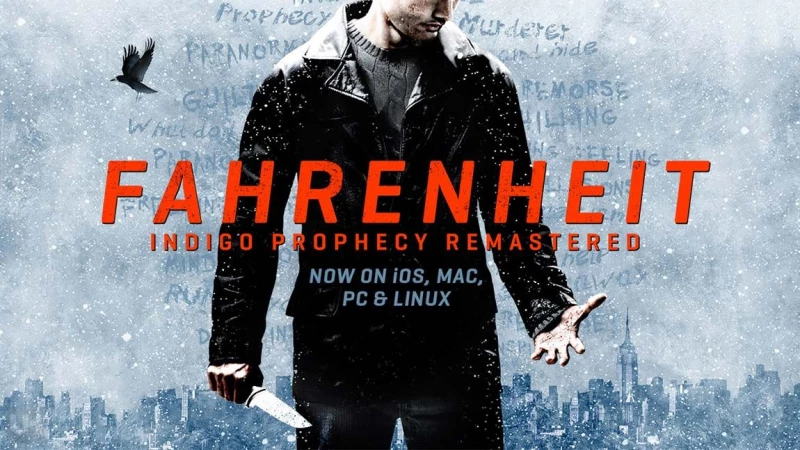 Διαθέσιμο το Fahrenheit Indigo Prophecy Remastered