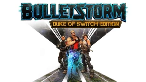 Το Bulletstorm έρχεται στο Switch με την Duke of Switch Edition