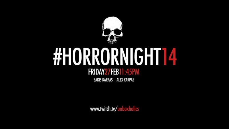 Horror Night 14 Live Stream!