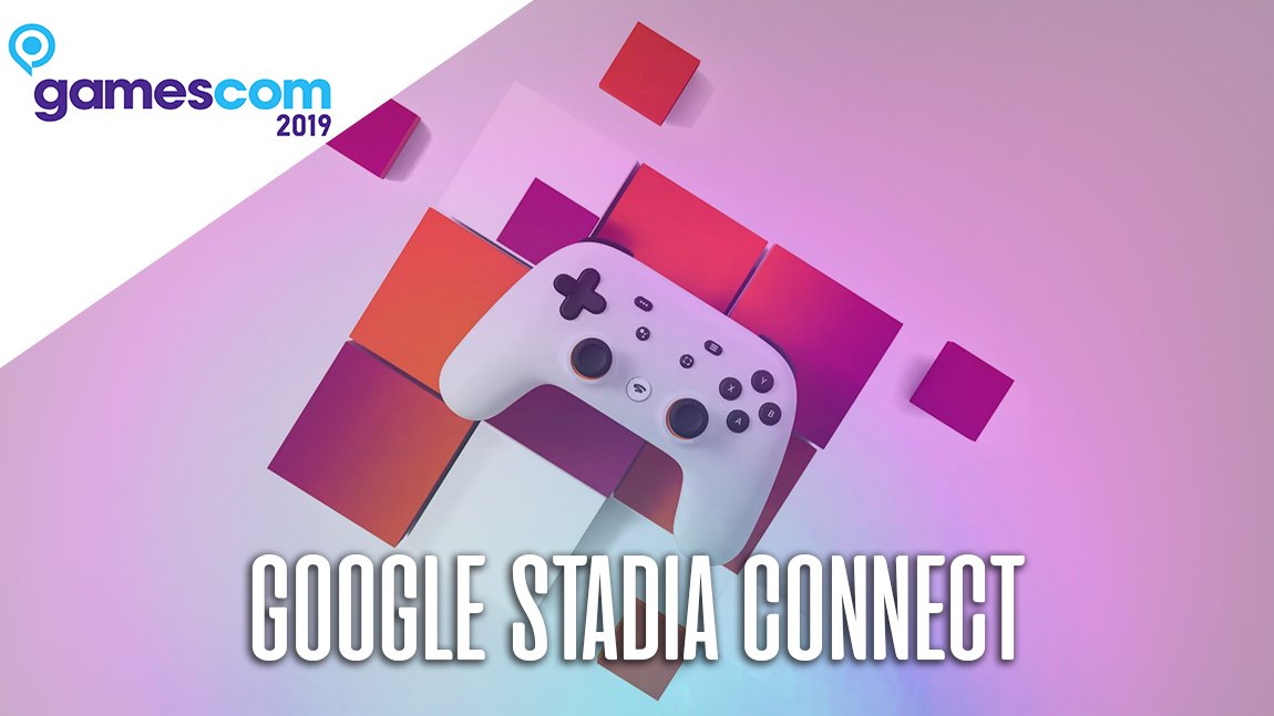 Δείτε ζωντανά το Stadia Connect της Gamescom 2019