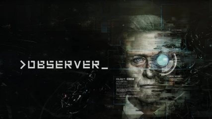 Το teasing για το Observer 2 ξεκίνησε (ΒΙΝΤΕΟ)