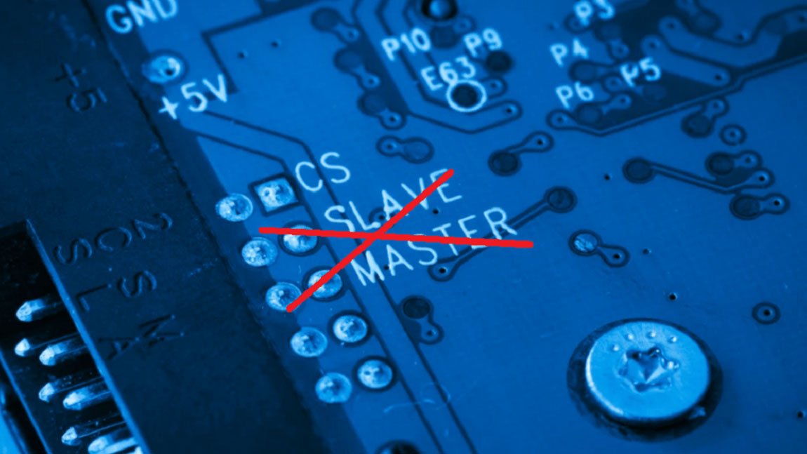 Οι τεχνολογικοί όροι "master" και "slave" καταργούνται σε μια προσπάθεια αντιμετώπισης του ρατσισμού