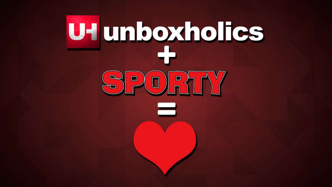 Unboxholics + Sporty = Love!