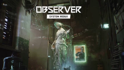 Το Observer System Redux είναι launch τίτλος των PS5 και Xbox Series X | S