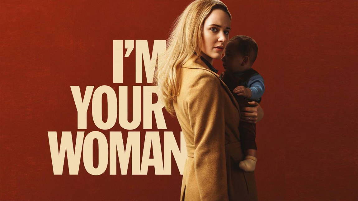 I'm Your Woman Review - H Rachel Brosnahan σε ένα υποβλητικό νεονουάρ θρίλερ 