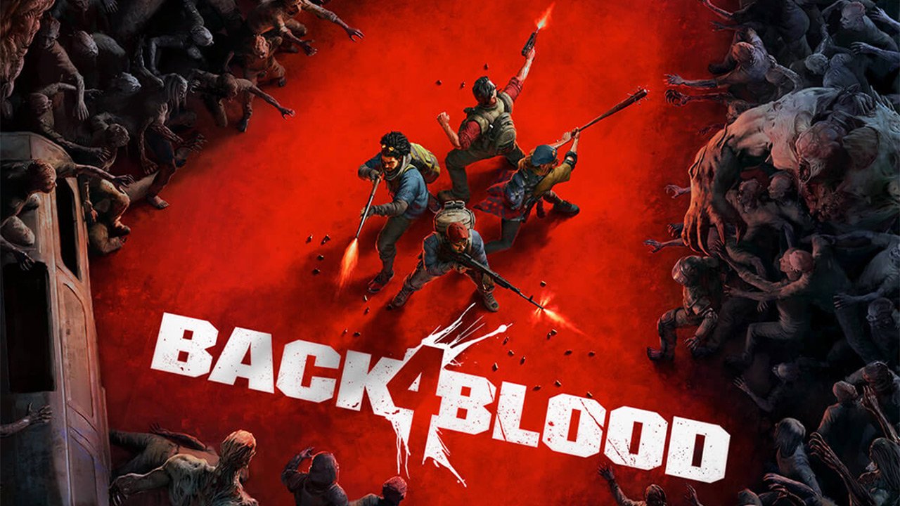 Back 4 Blood: Σημαντική αναβολή για τον πνευματικό διάδοχο του Left 4 Dead