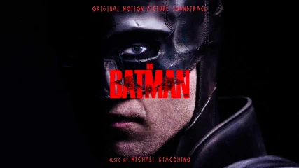 The Batman: Ακούστε από τώρα, δωρεάν, ολόκληρο το soundtrack