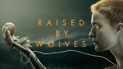 Το Raised by Wolves του Ridley Scott ακυρώνεται μετά από 2 σεζόν