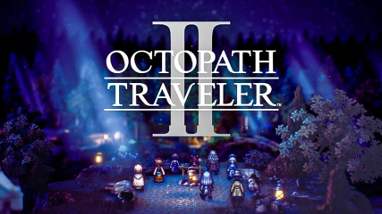 Το Octopath Traveler II είναι γεγονός και έρχεται το 2023 (ΒΙΝΤΕΟ)